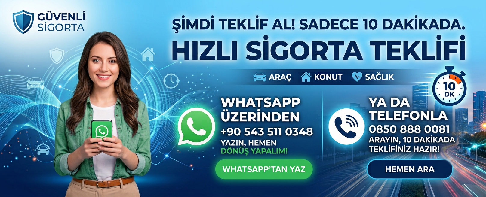 Hızlı Sigorta Teklifi Al
